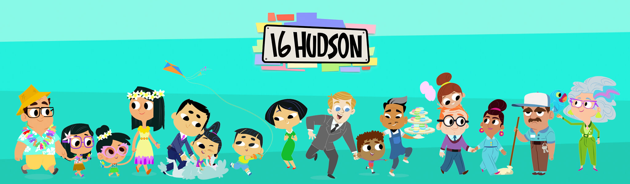 16 Hudson Season 1